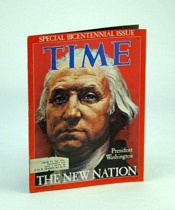 TIME MAGAZINE SEPTEMBER 26, 1976 SPECIAL BICENTENNIAL ISSUE PRESIDENT WASHINGTON COVER ILLUSTRATION