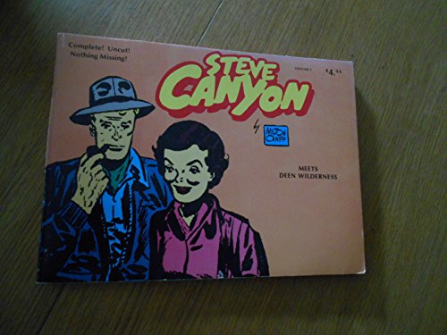 Steve Canyon Volume 3: Meets Deen Wilderness