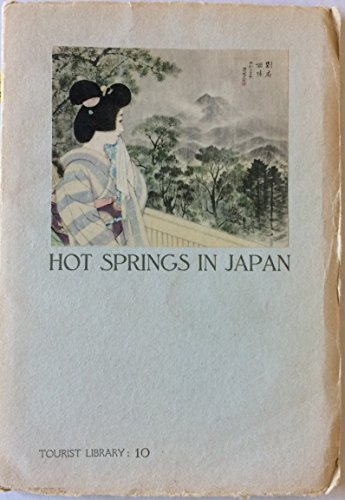 Hot Springs in Japan (Tourist library: 10)