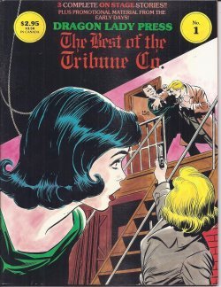 THE BEST OF THE TRIBUNE CO.(3 Complete ON STAGE Stories, 1/12/58-5/23/58 & 6/25/61-9/16/61 & Promotional Material) No. 1