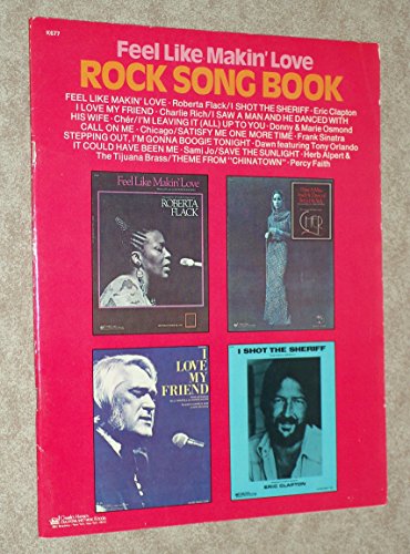 Feel Like Makin' Love Rock Song Book