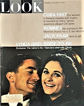 Look Magazine December 12, 1967 (Lynda Bird: Bride to Be, Cuba 1967, Romney, Jack Paar)