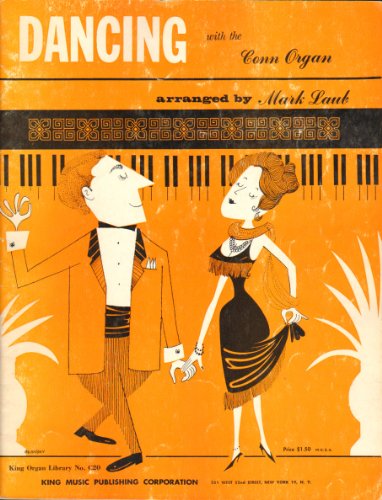 Dancing with the Conn Organs