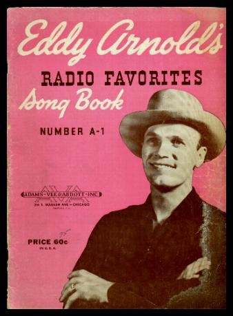 Eddy Arnolds Radio Favorites Song Book