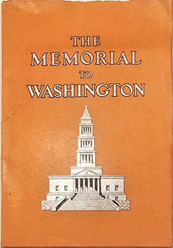 The memorial to Washington: An historic souvenir