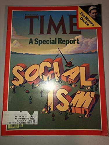 Time Magazine March 13, 1978 (A Special Report Socialism)
