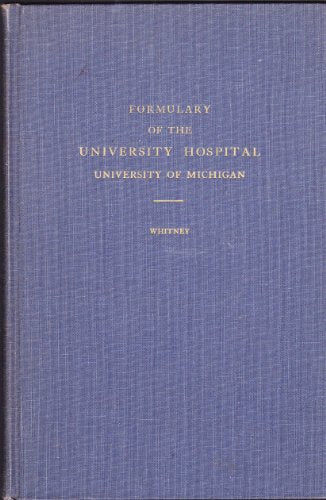 Formulary of the University Hospital University of Michigan
