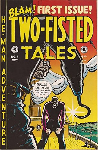 TWO-FISTED TALES # 1 (1950'S Pre-Code EC reprint)