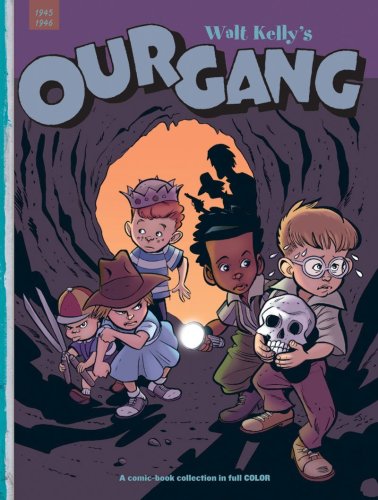 Our Gang: 1945-1946 (Walt Kelly's Our Gang)