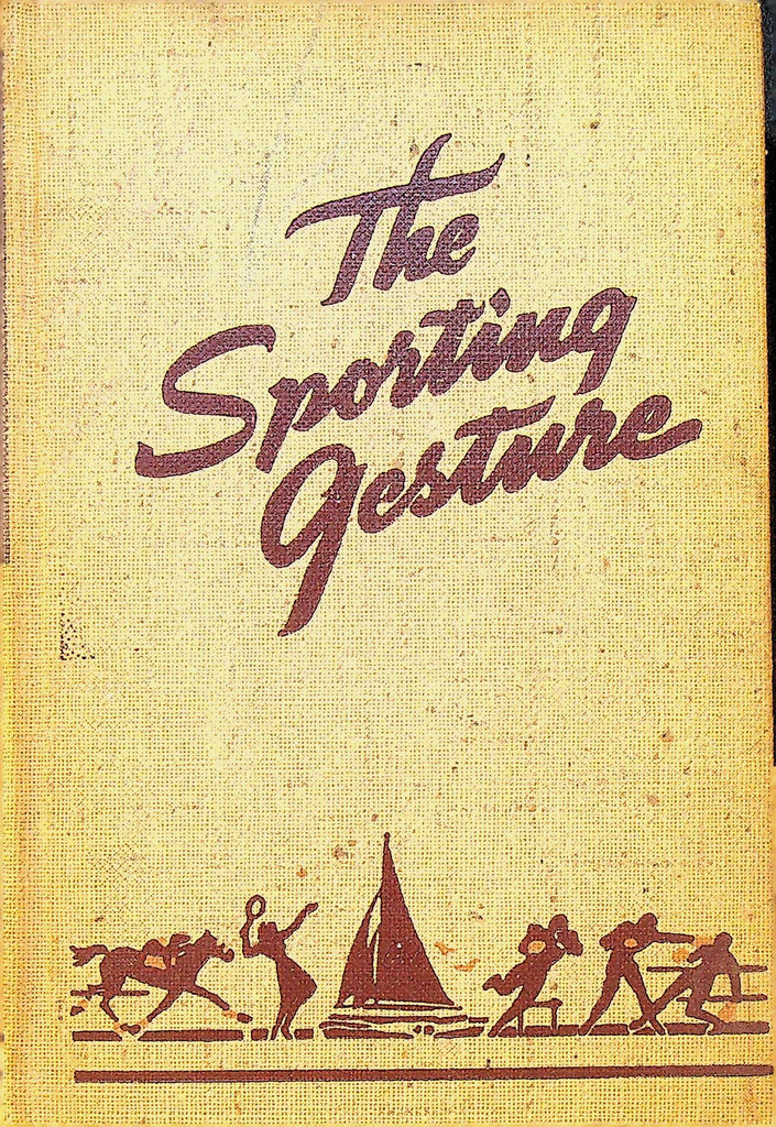 The Sporting Gesture