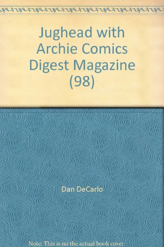 Jughead with Archie Comics Digest Magazine (98)