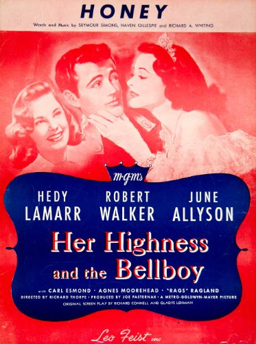 1945 Sheet Music Honey 1928 Her Highness and the Bellboy MGM Movie Heddy Lamarr - Original Sheet Music