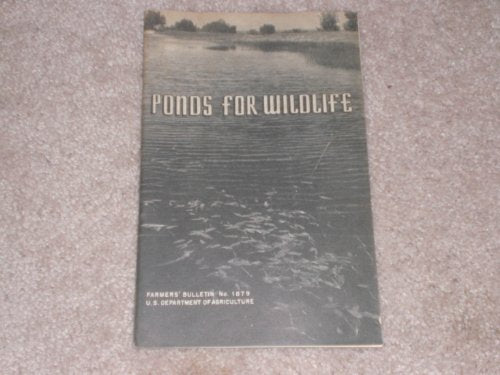 Pons for Wildlife-farmers' Bulletin No. 1879