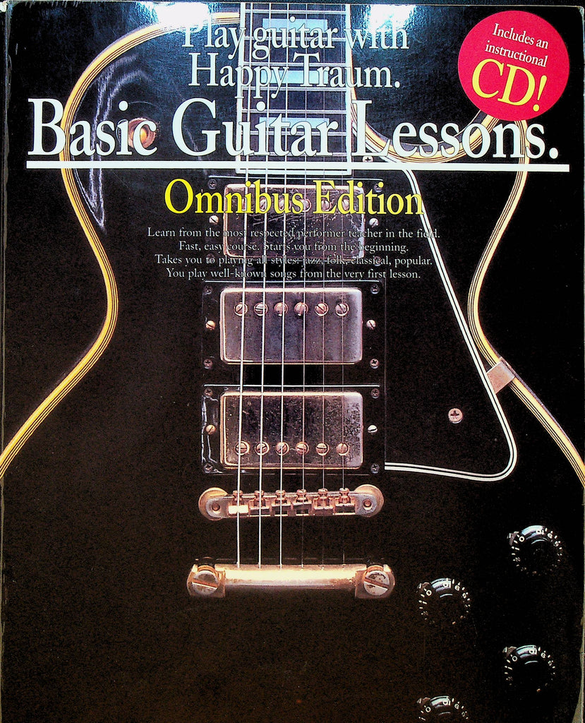 Play Guitar With Happy Traum Basic Guitar Lessons Omnibus Edition