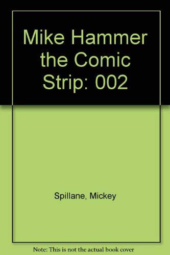 Mickey Spillane's Mike Hammer: The Comic Strip, Volume 2