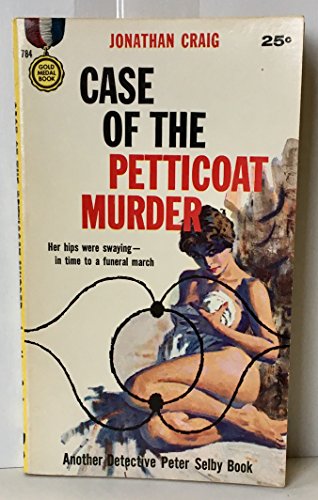 Case of the Petticoat Murder