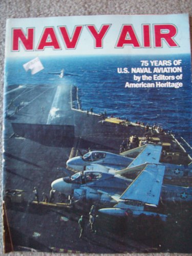 Navy air: 75 years of U.S. naval aviation