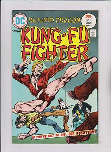 Richard Dragon, Kung-fu Fighter, Vol. 1, No. 2, June-July 1975 (A Dragon Fights Alone!)