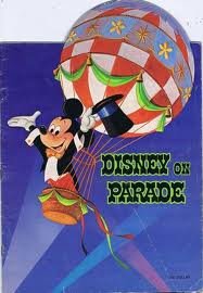 1970 Disney on Parade 24 Page Full Color Program Mickey in Hot Air Balloon