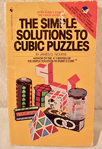 The Simple Solutions to Cubic Puzzles