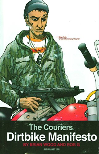 The Couriers 02: Dirtbike Manifesto