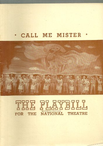 Call Me Mister...playbill from the National Theater May 26, 1947