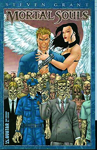Steven Grant Mortal Souls Volume 1