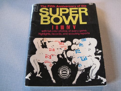 The Fifth Anniversary of the Super Bowl