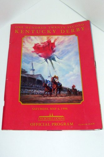 One Hundred Twenty-Second Kentucky Derby 1996 Official Program