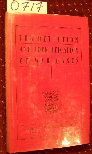 Detection and Identification of War Gases, the