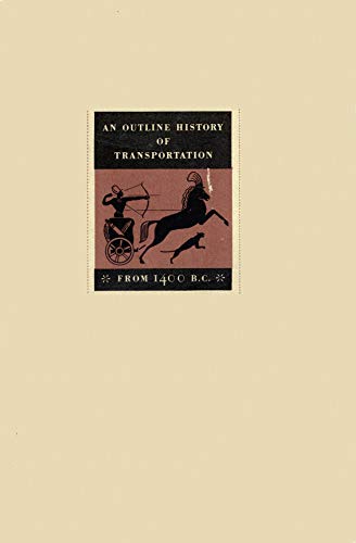 An Outline History of Transportation