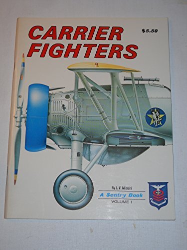 Carrier Fighters, Vol. I