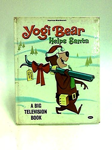 Yogi Bear Helps Santa (top Top tales)