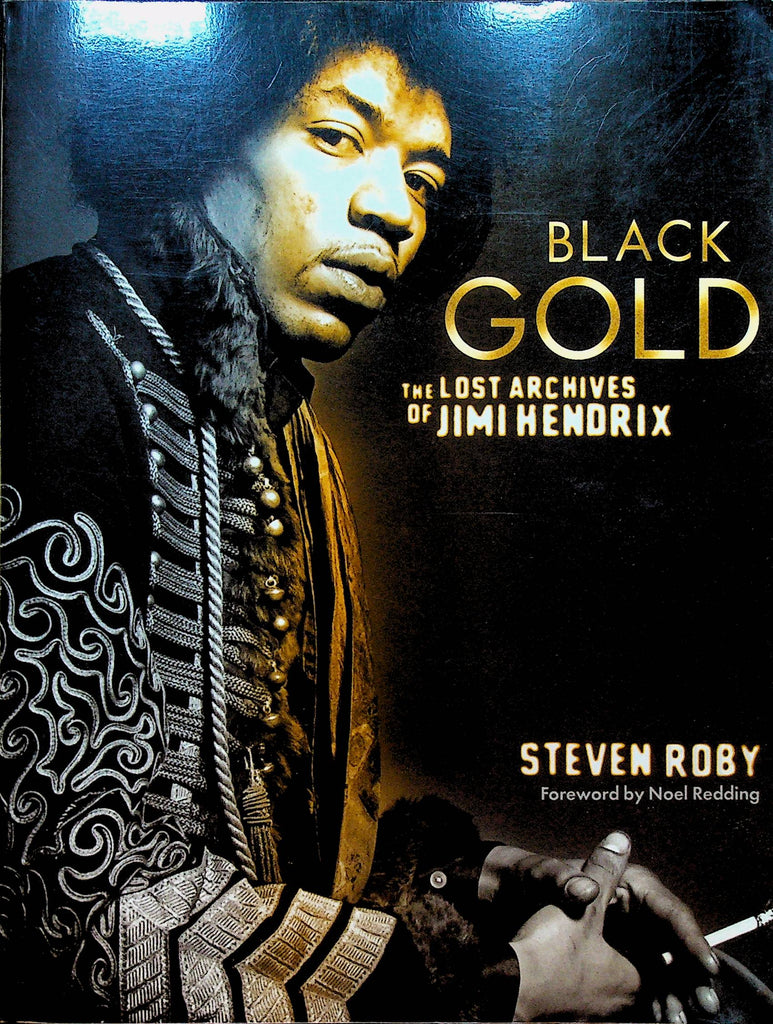 Black Gold the Lost Archives of Jimi Hendrix