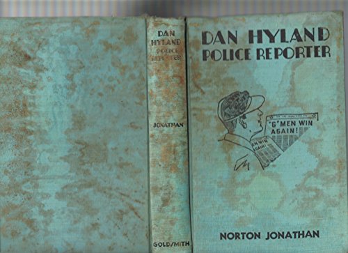 Dan Hyland, Police Reporter