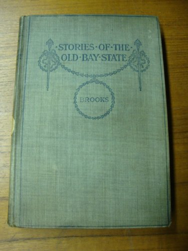 Stories of the old Bay state,