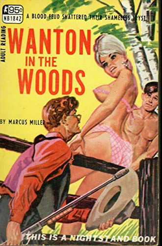 Wanton in the Woods