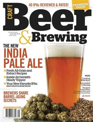 Craft Beer & Brewing Spring 2014 Premiere Issue
