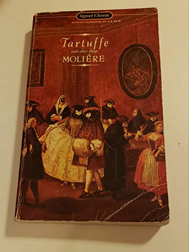 Tartuffe and other Plays By Moliere