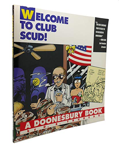 Welcome to Club Scud!: A Doonesbury Book