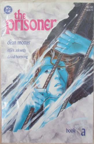 The Prisoner-Book A: A(r)rival