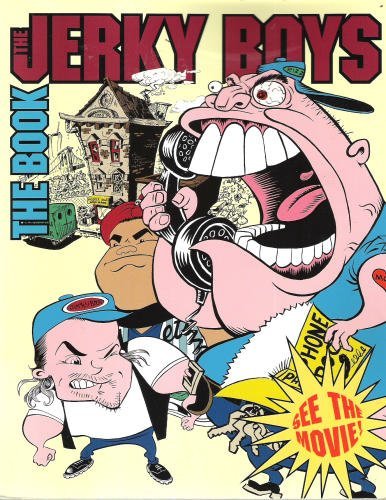 The Jerky Boys: The Book