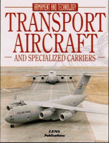 Transport, Aircraft and Specialized Carriers