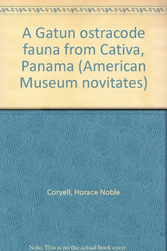 A Gatun ostracode fauna from Cativa, Panama (American Museum novitates)
