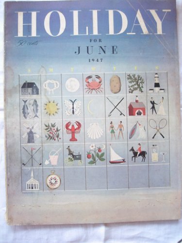 Holiday Magazine 1947, June Vol 2#6; F.O.B. Detroit By Hb; James Ramsey Ullman's Other Side of Mountain By Jw; Sporting Clam By Ij