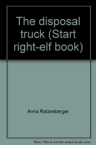 The disposal truck (Start right-elf book)