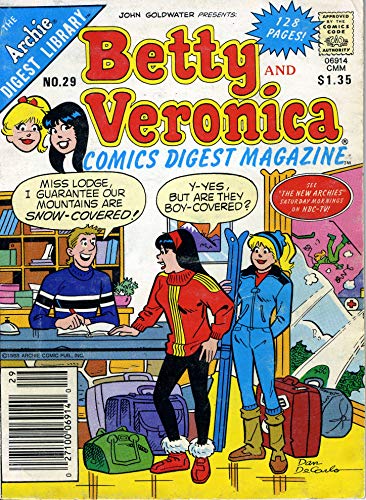 Betty and Veronica Comics Digest Magazine (Archie Digest Library, No. 29)