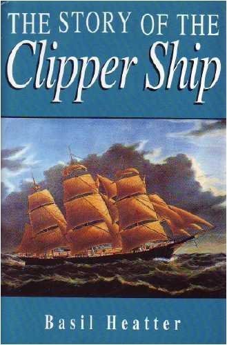 The Story of the Clipper Ship