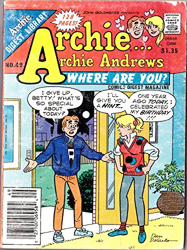Archie.Archie Andrews Where Are You? The Archie Digest Library No. 49