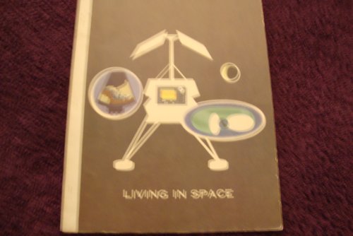 Living in Space; Probing Into Science